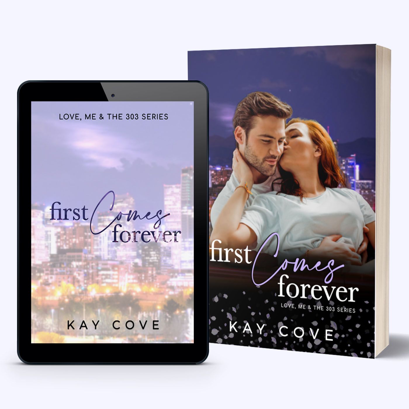 First Comes Forever - LM303 Series: Book 5